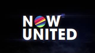 Now United – Official Teaser