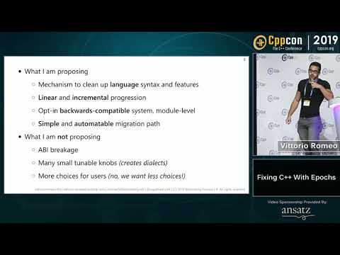 Fixing C++ with Epochs - Vittorio Romeo - CppCon 2019
