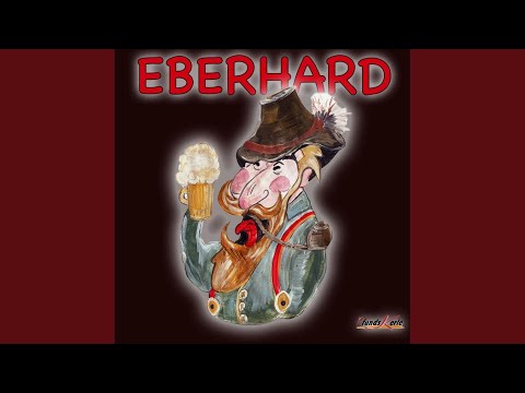 Ja ja der Eberhard