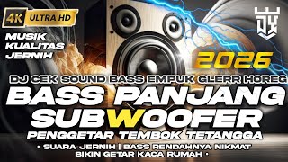 Download lagu DJ CEK SOUND FULL BASS PANJANG GLERR HOREG PALING ENAK SEDUNIA | COCOK UNTUK MANASI TETANGGA  mp3