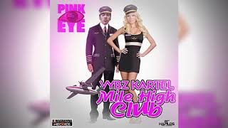 Vybz Kartel - Mile High Club (Official Audio)