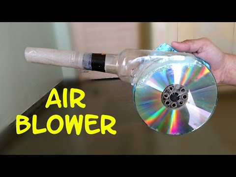 How to Make a Powerful Air Blower using CD and Bottle - Easy Way