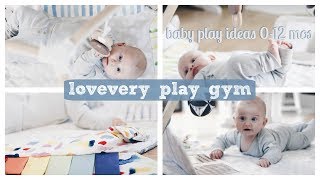 Baby Play 0-12 Months | How to Entertain a Baby | Lovevery Play Gym Review 2018
