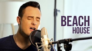 The Chainsmokers - Beach House COVER