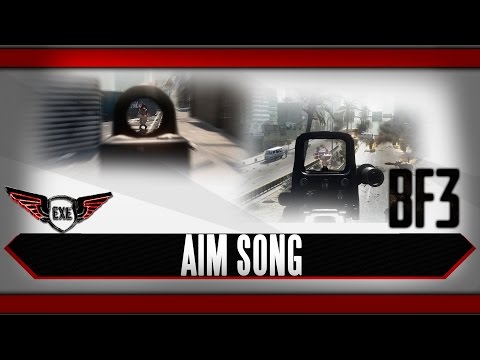 Aim Battlefield 3 Song by Execute (Prod by AkuroJ)