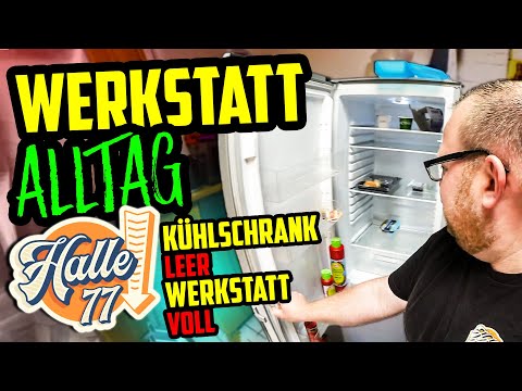 Kühlschrank LEER, Werkstatt VOLL! - Werkstattalltag Halle77 - Marco nimmt EUCH mit!