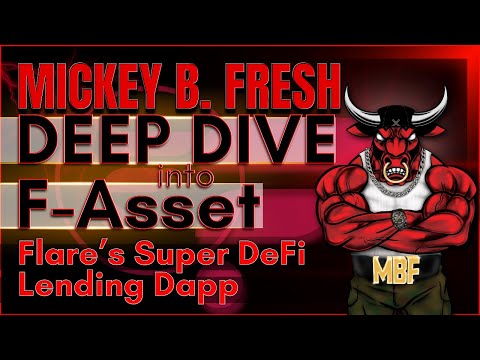 💥F-ASSET's💥#Flare Cross Chain Super Lending & Bridging Dapp INTO THE DEEP DIVE END 🌊 Series w/MBF