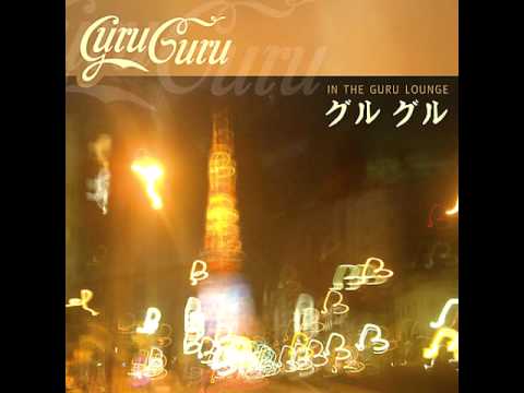 Guru Guru - Please Wait for Me