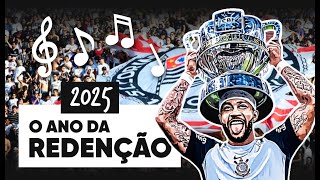 2025: O ANO DA REDENÇÃO - Música dos títulos do Paulistão e da Copa do Brasil