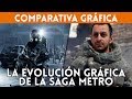 La Evoluci n De La Saga Metro: De 2033 A Exodus Compara