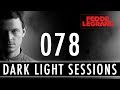 Fedde Le Grand - Dark Light Sessions 078 
