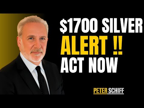 $1700 SILVER PRICE ALERT! MASSIVE WARNING FOR GOLD & SILVER INVESTORS | PETER SCHIFF