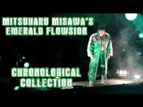 Mitsuharu Misawa's Emerald Flowsion Collection