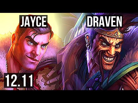 JAYCE vs DRAVEN (TOP) | 1.4M mastery, 700+ games, 5/1/3 | KR Master | 12.11