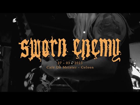 SWORN ENEMY (Full Set) - 27/03/2023