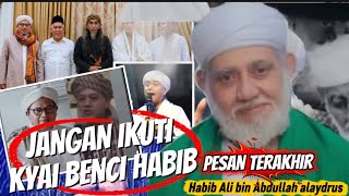 Download lagu PESAN TERAKHIR ‼️CINTAI HABAIB JANGAN IKUTI KYAI PEMBENCI HABIB || HABIB ALI BIN ABDULLAH ALAYDRUS mp3 Download lagu PESAN TERAKHIR ‼️CINTAI HABAIB JANGAN IKUTI KYAI PEMBENCI HABIB || HABIB ALI BIN ABDULLAH ALAYDRUS mp3
