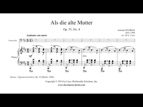 Dvorak : Songs My Mother Taught Me - Cello
