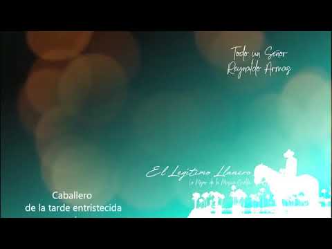 Todo un señor - REYNALDO ARMAS