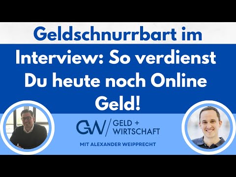 Geldschnurrbart im Interview: So verdienst du heute noch Online Geld!