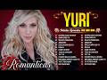 VIEJITAS SUS MEJORES ÉXITOS ROMÁNTICAS CANCIONES DE AMOR MEMORABLES DE Y U R I ÉXITOS