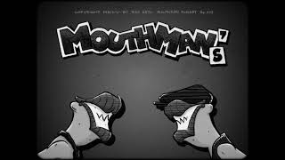 Mouthman's Ecosystem