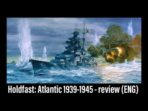 Wojennik TV # 241: Holdfast: Atlantic 1939-1945 - review (ENG)