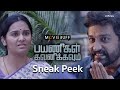 Payanigal Gavanikavum Sneak Peek An Aha Original Vidaarth S P Shakthivel Infinixindia ​