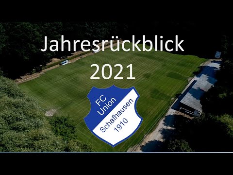 Jahresrückblick Union Schafhausen 2021