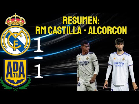 RESUMEN REAL MADRID CASTILLA 1-1 ALCORCON. FUIMOS MEJORES, Y PUDIMOS CONSEGUIR EL LIDERATO.