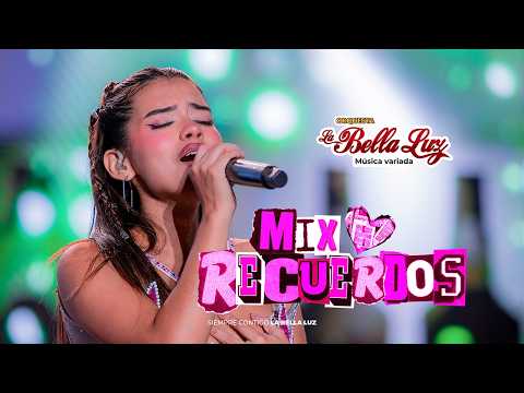 Orquesta La Bella Luz - Mix Recuerdos (Video Oficial)