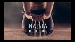 NADJA - Blue Dog (Official)