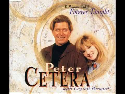 Peter Cetera with Crystal Bernard - (I Wanna Take) Forever Tonight (1995 Radio Edit) HQ