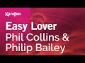 Easy Lover - Phil Collins & Philip Bailey | Karaoke Version | KaraFun Easy Lover - Phil Collins & Philip Bailey | Karaoke Version | KaraFun