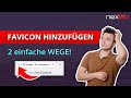 FAVICON Erstellen Und In Der Eigenen Webseite Einbinden Komplette Schritt Für Schritt Anleitung