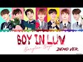 [DEMO VER] BTS (방탄소년단) – 'Boy In Luv' (상남자) Lyrics [Color Coded Han_Rom_Eng] | Requested