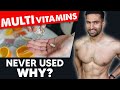 Multivitamins GOOD or BAD? Why I Never Use Multivitamin Supplements?