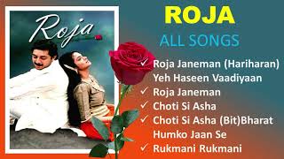 Roja (Hindi) | All Songs | Audio Jukebox | Mani Ratnam | A.R. Rahman | Arvind Swami, Madhu