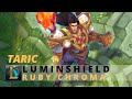 Luminshield Taric Ruby Chroma - League Of Legends