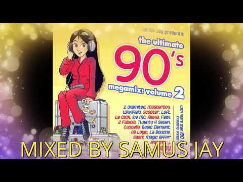 The Ultimate 90s Megamix VOLUME 2