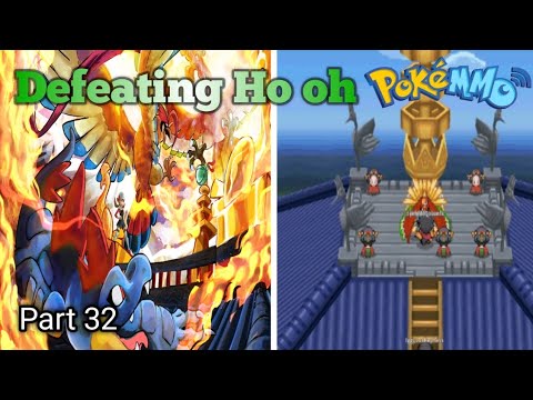 "Defeating Legendary Pokemon Ho oh" PokeMMO Gameplay Season 2 Part 32#