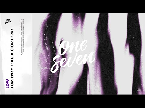 Tom Enzy feat. Victor Perry – Low