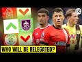 Who will be RELEGATED from the Premier League?
