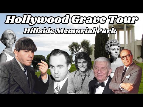 Full Celebrity Grave Tour and Hollywood History at Hillside Memorial Park