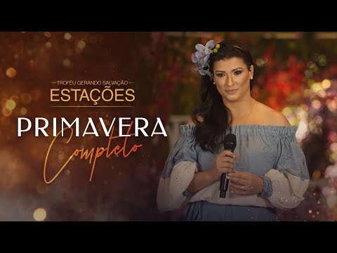 Live Estações - Primavera | Troféu Gerando Salvação