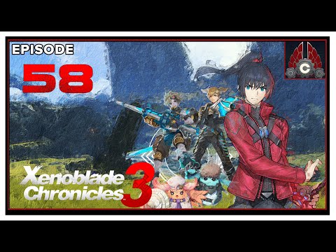 CohhCarnage Plays Xenoblade Chronicles 3 - Episode 58