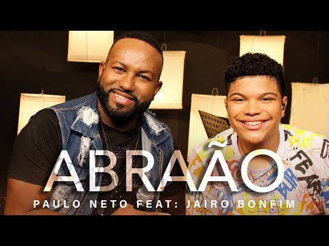Abraão | Paulo Neto Feat: Jairo Bonfim #MKNetwork