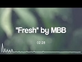 MBB — Fresh