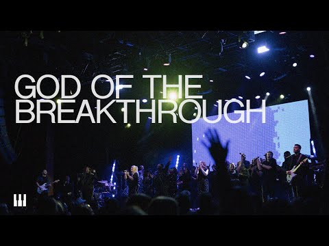 God of the Breakthrough | Live | The Block Worship