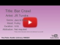 Bar Crawl JR Tundra Jazz Blues Funky YouTube Audio Library BGM