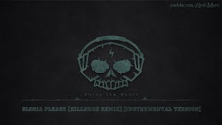 Gloria Please [Killrude Remix] [Instrumental Version] by Gloria Tells - [Electro Music]